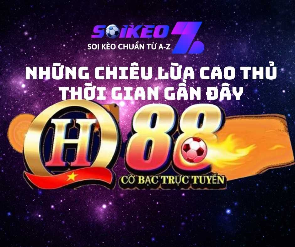 Nhà cái QH88 lừa đảo