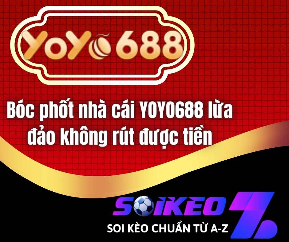 thông tin nhà cái YOYO688 lừa đảo