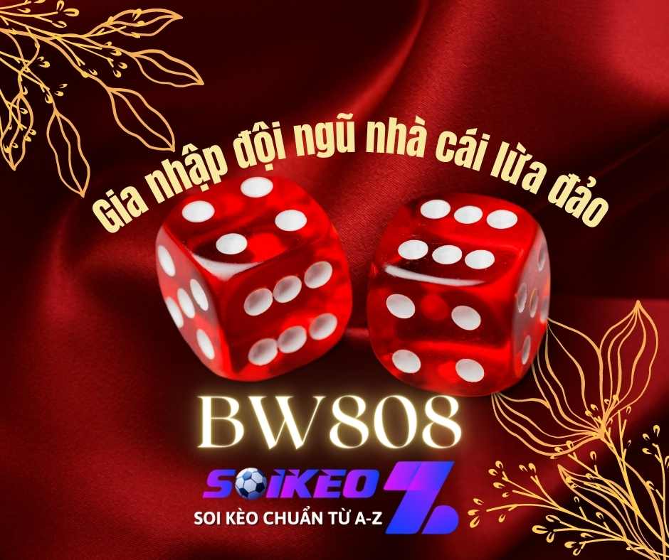 Gia nhập đội ngũ nhà cái lừa đảo dù chỉ mới ra mắt vài năm - BW808