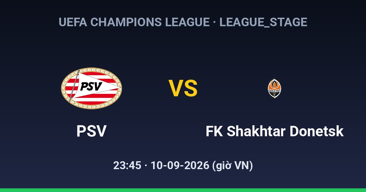 PSV vs FK Shakhtar Donetsk